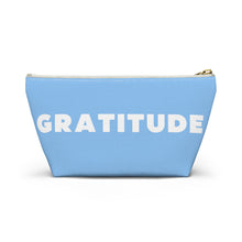 Load image into Gallery viewer, GRATITUDE Accessory Pouch w T-bottom