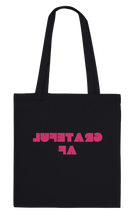 Load image into Gallery viewer, GRATEFUL AF Premium Tote Bag