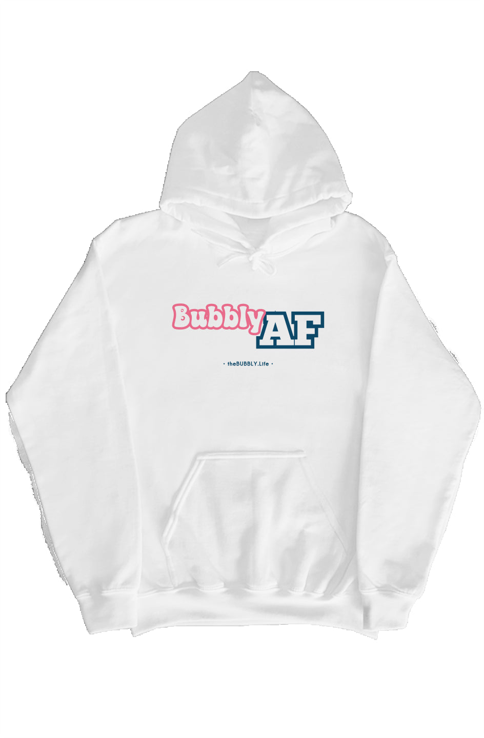 BUBBLY AF WHITE HOODIE 2