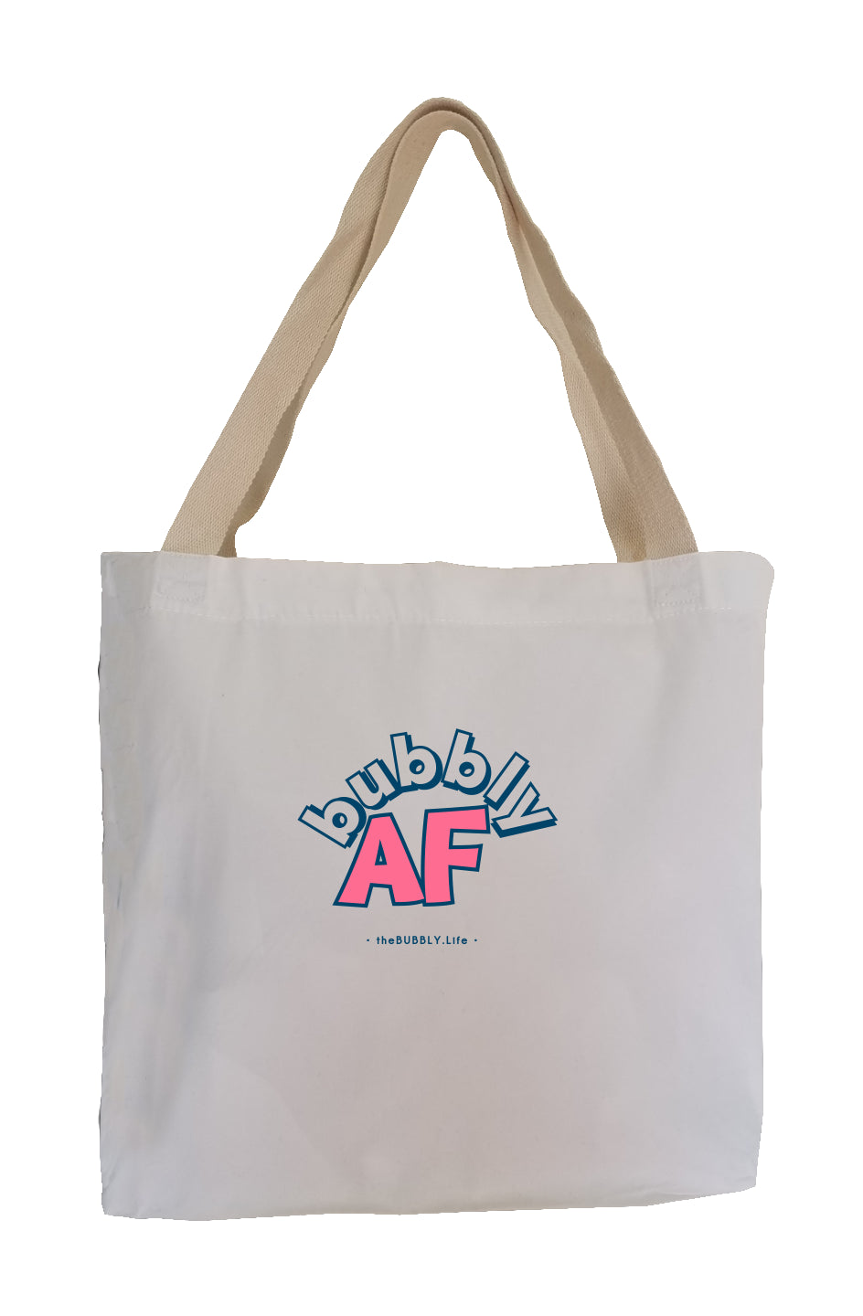 BUBBLY AF Eco Canvas Tote